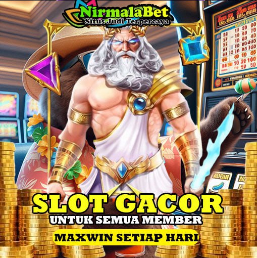 NIRMALA388 Situs Slot Online Resmi Bonus Member Baru