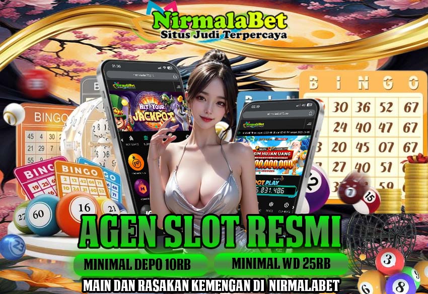NIRMALAWIN Slot Jackpot Online Resmi Paling Banyak Dicari