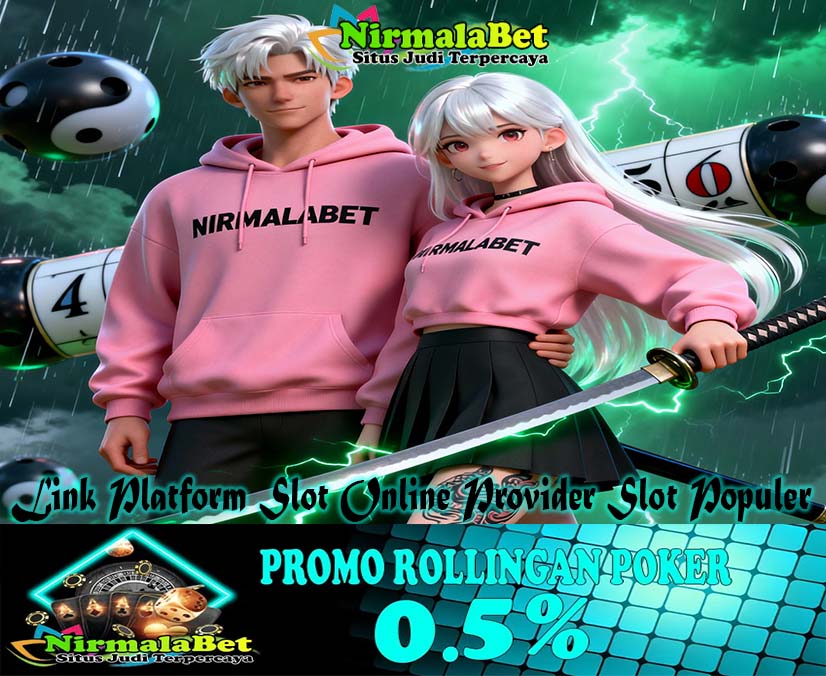 NirmalaGacor Slot Online Paling Gacor Hari Ini